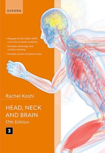 Cunningham'S Manual Of Practical Anatomy Vol 3 17e- by Rachel Koshi