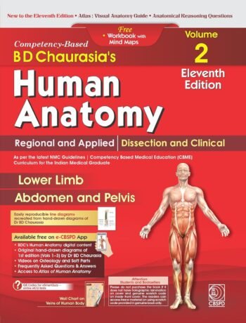 9788169441643 B D Chaurasia's Human Anatomy Vol. 2, 11th Edition | Regional and Applied Dissection and Clinical : Lower Limb, Abdomen and Pelvis with Free Workbook and Mind Maps (PB 2027) Available at english book depot jhansi- myebd.in- online book store- jhansi- india- best bookstore- since 1935