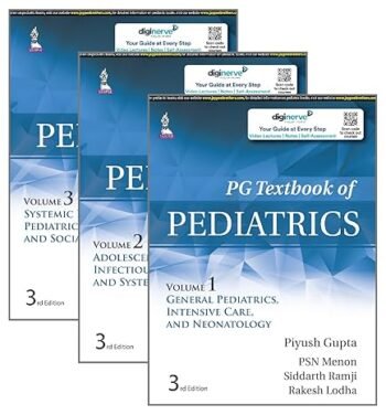 PG Textbook of Pediatrics (3 Volumes), 3e, by Piyush Gupta