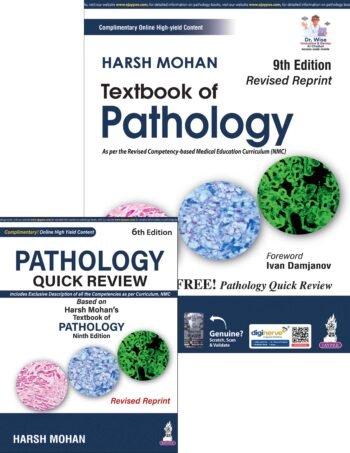 Textbook of Pathology (Free Pathology Quick Review) 9/E - by Harsh Mohan