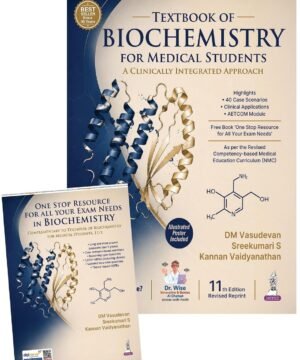 9789366160559 Textbook of Biochemistry for Medical Students, 11/E for MBBS 1st Year and NEET-PG | CBME-Aligned, 40 Case Scenarios, AETCOM Module | Free One Stop ... Questions: A Clinically Integrated Approach Available at english book depot jhansi- myebd.in- online book store- jhansi- india- best bookstore- since 1935