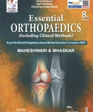 ESSENTIAL ORTHOPAEDICS by J Maheshwari (Author) jaypee publication, mbbs, medical books