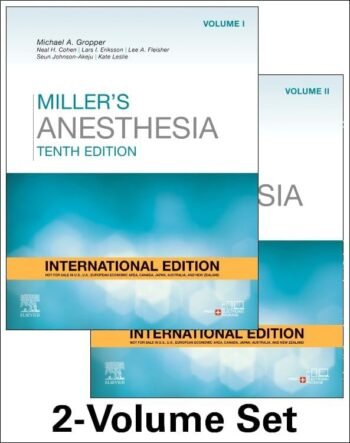 Miller's Anesthesia International Edition, 2 Volume Set: 10ed, Michael E. Gropper