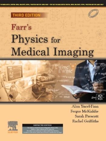 Farr's Physics for Medical Imaging, 3ed by Yucel-Finn