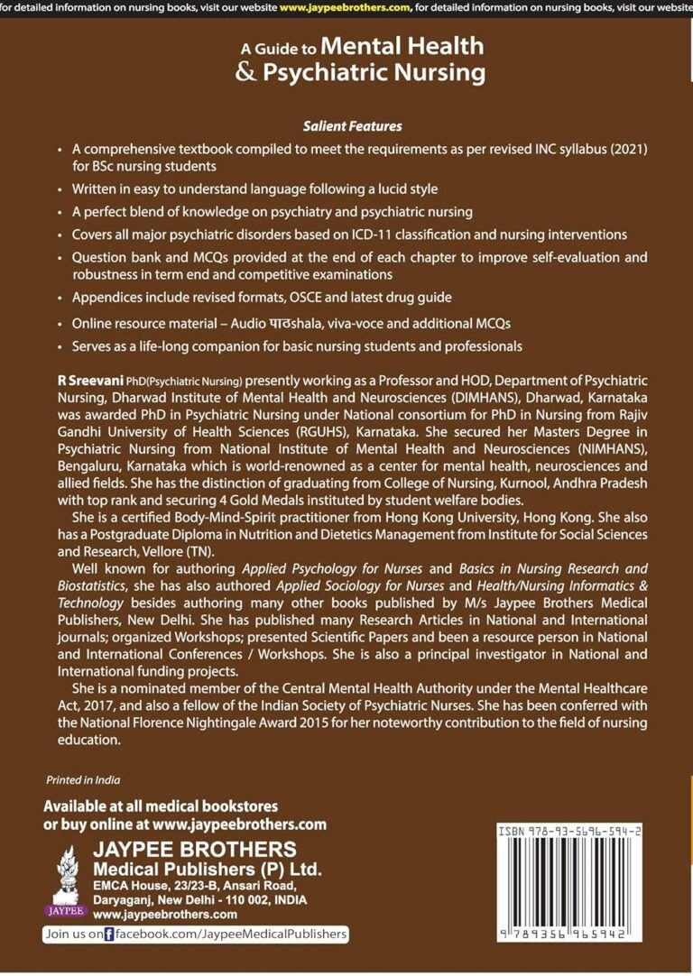 A Guide to Mental Health & Psychiatric Nursing by R Sreevani - myebd.in