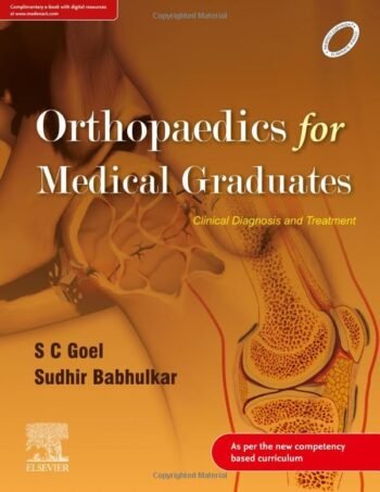 Textbook of Orthopaedics, 1e by Goel-Babhulkar