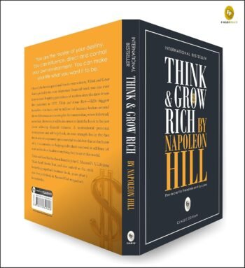 Think and Grow Rich  - Classics by Napoleon Hill (Author)