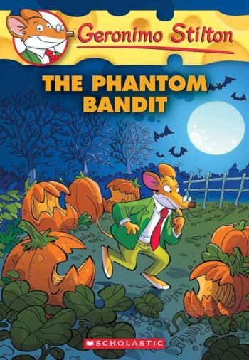 The Phantom Bandit (Geronimo Stilton #70) by GERONIMO STILTON (Author)