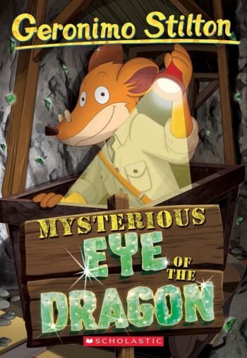 Geronimo Stilton #78: Mysterious Eye of the Dragon by GERONIMO STILTON (Author)