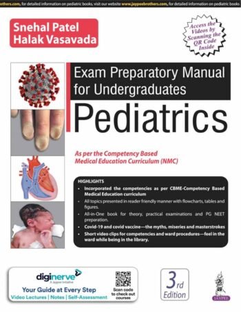 Exam Preparatory Manual for Undergraduates: Pediatrics 3/e by Patel Snehal