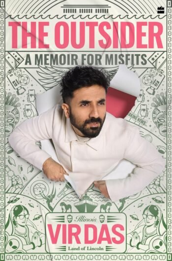 The Outsider: A Memoir for Misfits Hardcover by Vir Das (Author)
