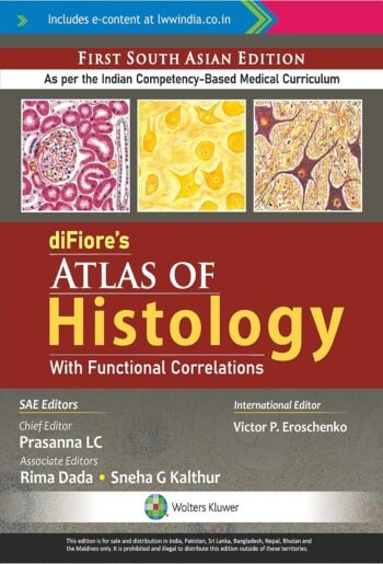 difiore’s Atlas of Histology with Functional Correlations, 13ed by Eroschenko