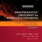 Prosthodontic Treatment for Edentulous Patients: Complete Dentures and Implant-Supported Prostheses,1st South Asia Edition by Verma/ Zarb- 2017