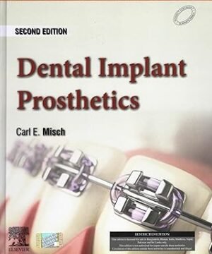 Dental Implant Prosthetics,2e by Misch, Carl E.- 2024