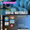 Phillips’ Science of Dental Materials: Third South Asia Edition