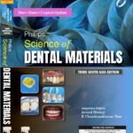 Phillips’ Science of Dental Materials: Third South Asia Edition