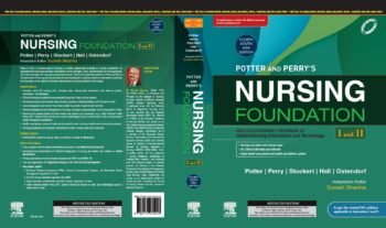 Potter and Perry’s Nursing Foundation (I and II), 4SAE with Complimentary Handbook of Health/ Nursing Informatics and Technology, 1e by Sharma/ Palanivelu