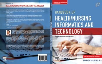 Potter and Perry’s Nursing Foundation (I and II), 4SAE with Complimentary Handbook of Health/ Nursing Informatics and Technology, 1e by Sharma/ Palanivelu