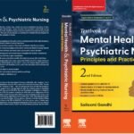 Textbook of Mental Health and Psychiatric Nursing: Principles and Practice, 2e