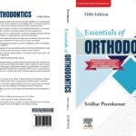 Essentials of Orthodontics, 5e and Premkumar’s SELF-ASSESSMENT AND ADVANCED READING COMPANION (2 books set)