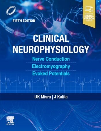 9788131273425 Clinical Neurophysiology Nerve Conduction, Electromyography, Evoked Potentials, 5e