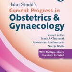 John Studd's Current Progress in Obstetrics & Gynaecology Vol. 8 - 2025 PAPERBACK