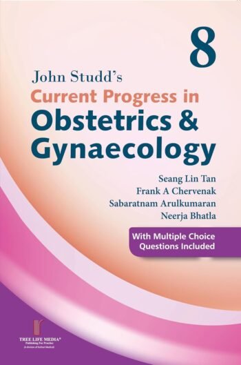 John Studd's Current Progress in Obstetrics & Gynaecology Vol. 8 - 2025 PAPERBACK