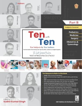 9789394525481 TEN INTO TEN THE GOLD STANDARD BOOK FOR NEET/FMGE/NIN-CET/NEXT 2 VOL SET (PB 2025) TEN SUBJECTS BY TEN AUTHORS Available at english book depot jhansi- myebd.in- online book store- jhansi- india- best bookstore- since 1935