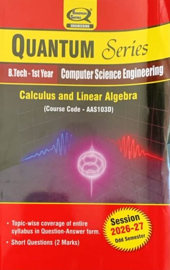 Quantum Series Calculus and Linera Algebra- B.Tech 1st Year- as per AKTU 2026